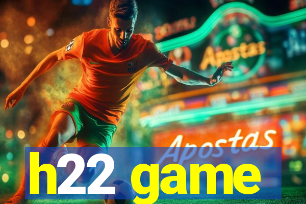 h22 game